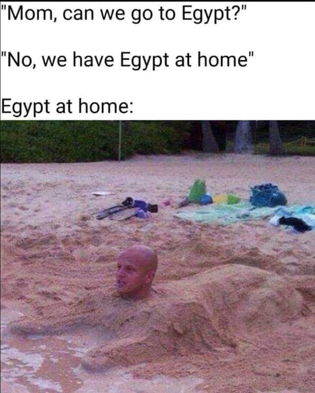 Egypt at home - meme