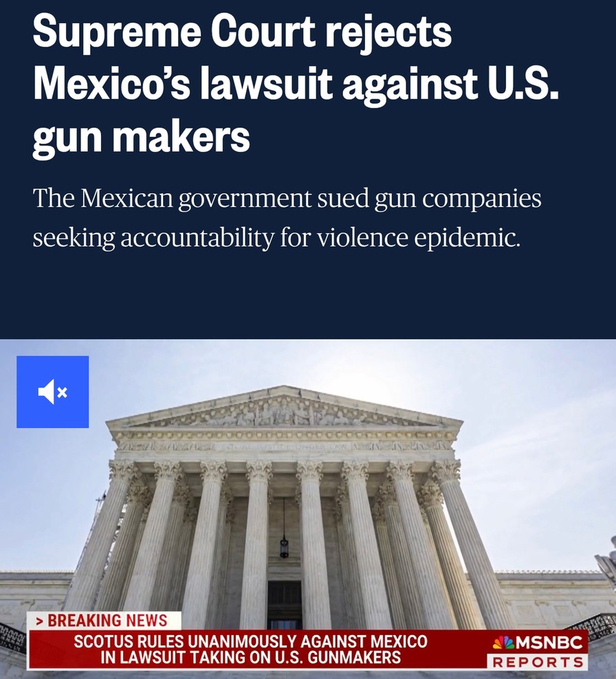 SCOTUS said nah to Mexico's lawsuit on guns - meme
