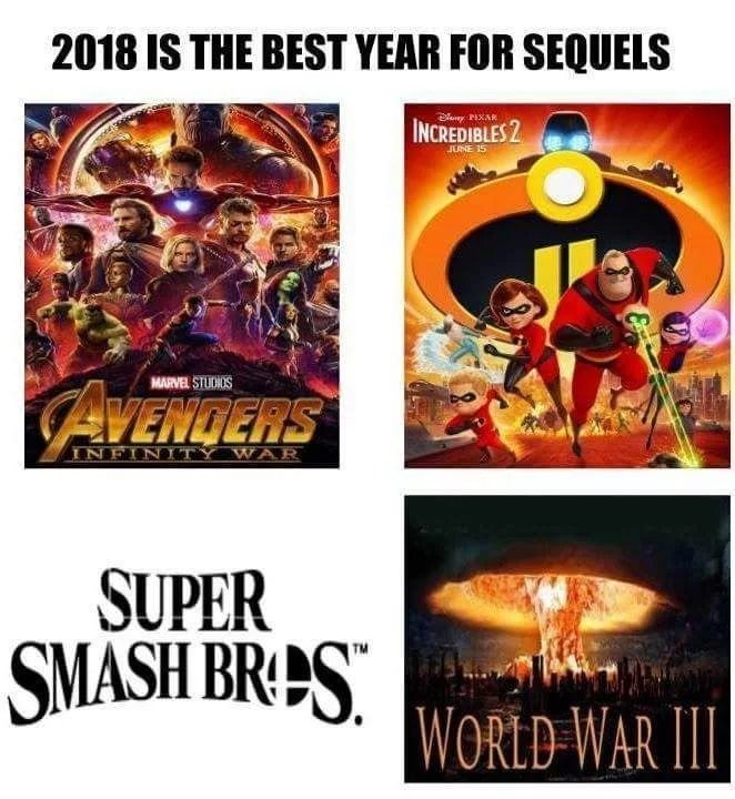 "2018 , o melhor ano para sequências" - meme
