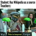 Wikipedia is beyond illegal