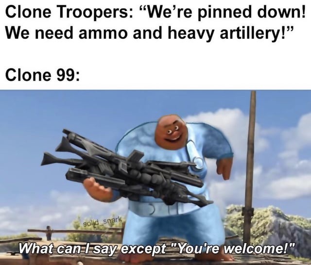 Clone 99 meme