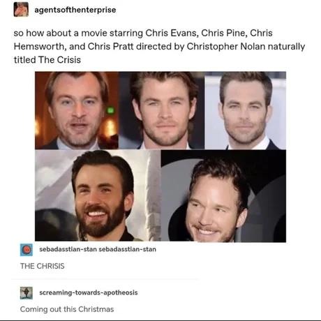 All 4 Chrises in one movie? Call it The CHRISIS - meme