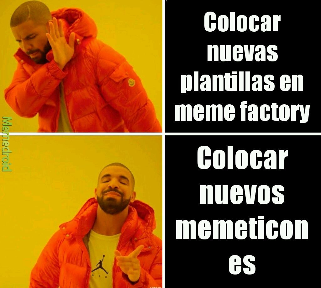 Top Memes De Mêmedroid En Español Memedroid