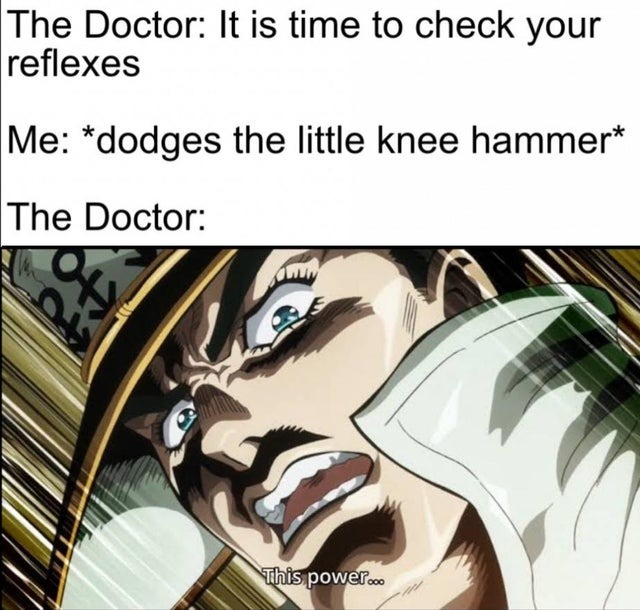 It is time to check your reflexes - meme