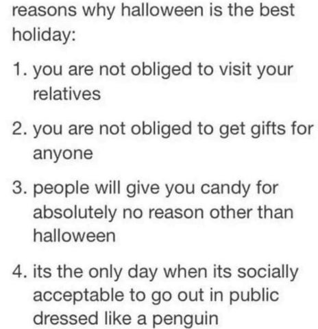 Reasons why Halloween is the best holiday - meme
