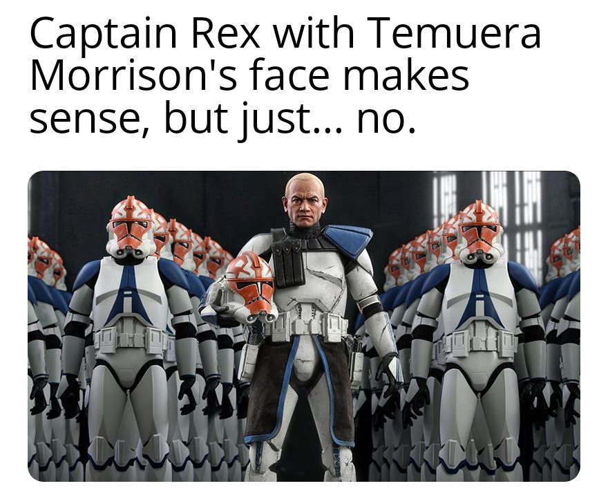 Hot Toys action figures are supposed to look realistic but we're used to Clone Wars... - meme