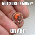 shuddup and take my coin