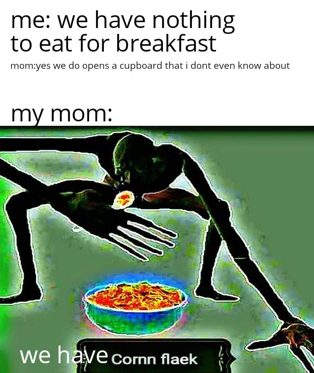 I just want donuts mother - meme