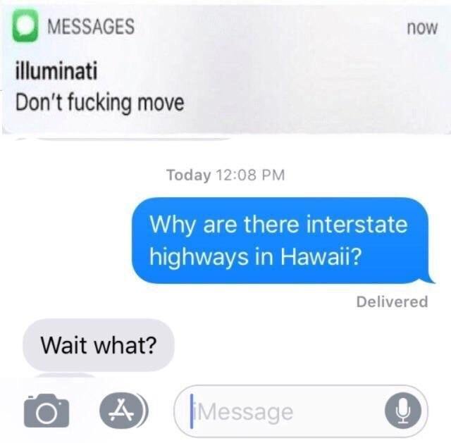 Why are there interstate highways in Hawaii? - meme