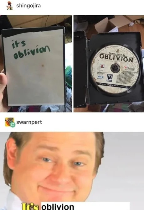 It's Oblivion - meme