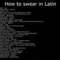 here y'all go if you want to curse in Latin