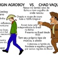 The virgin agroboy vs Chad vaqueiro - o cara nasce no Brasil e acha que ta no Texas kkkkk