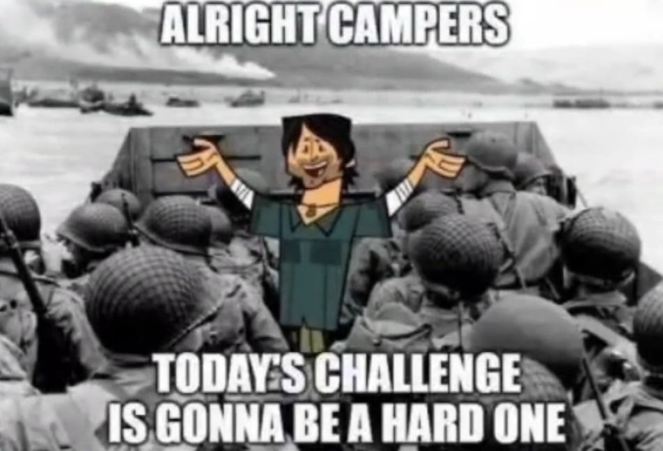 Alright campers - meme