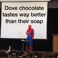 Font know why they’d make soap a flavor