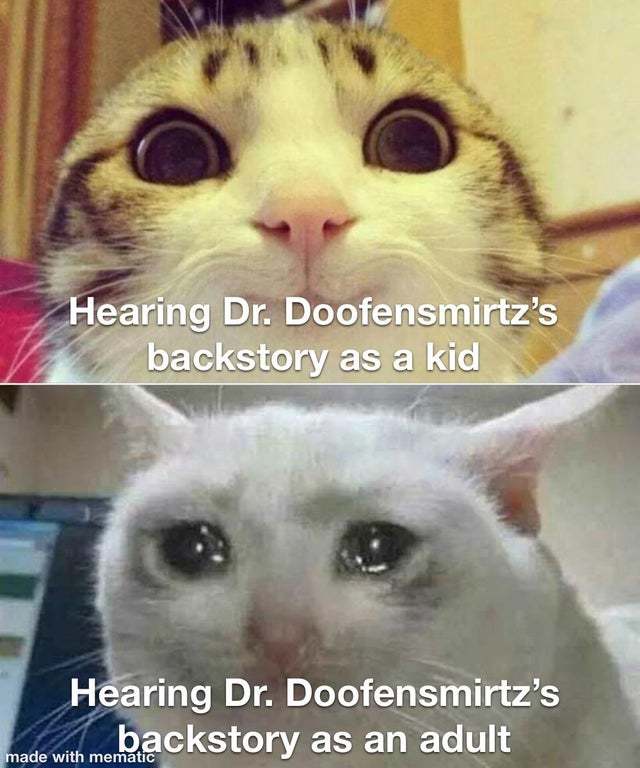 Dr. Doofensmirtz's backstory - meme
