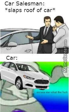 Cars salesman - meme