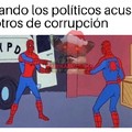 El mayor enemigo de los políticos son los políticos (la corrupción personificada)