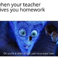 Megamind homework meme
