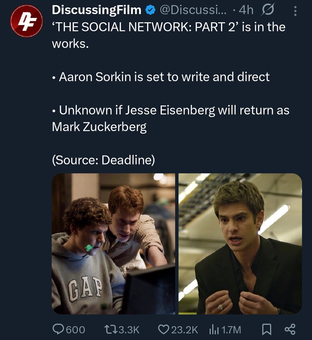 THE SOCIAL NETWORK part 2 actually a thing? Sorkin’s back baby - meme