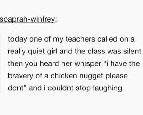 Chicken nuggets are quite brave - meme