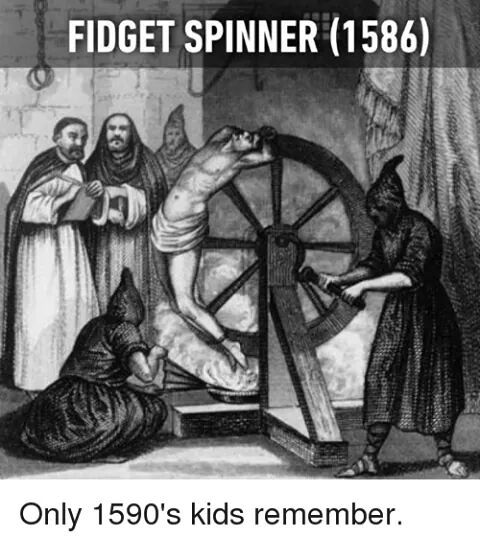 That's how the inquisition were having fun on the 1500's - meme