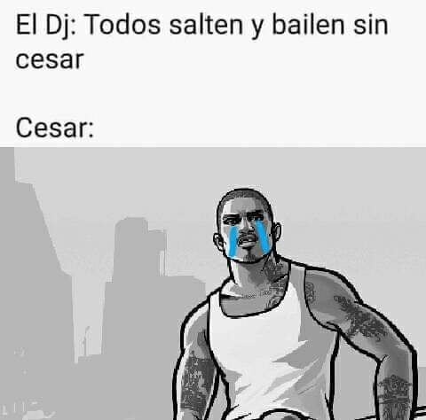 Cesar triste - meme