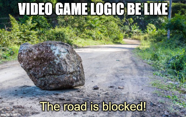 Video game logic - meme