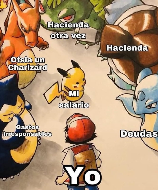 Mi resumen financiero del mes: Hacienda vs Pokémon - meme