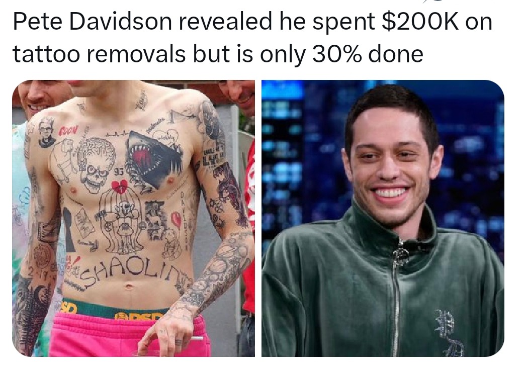 Pete Davidson really paid $200K just to regret his entire tattoo phase - meme
