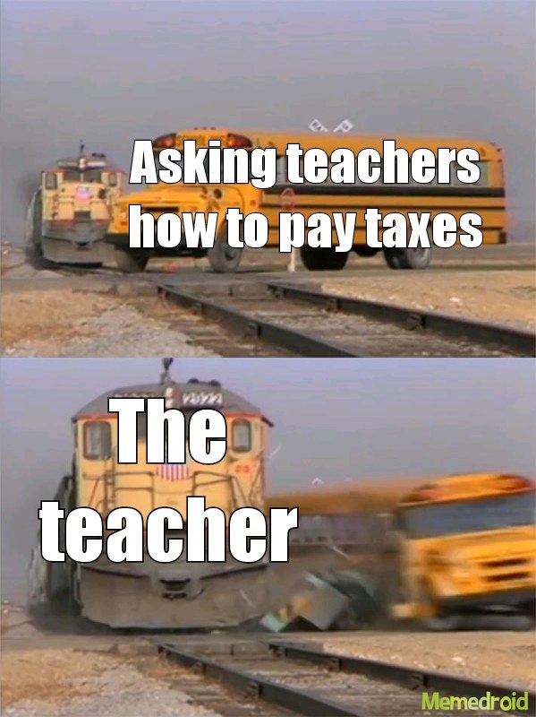 Taxes - meme