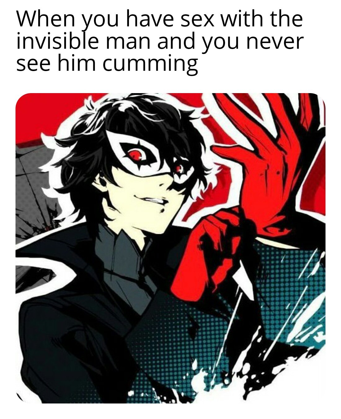 Persona 5 is a great game btw - meme