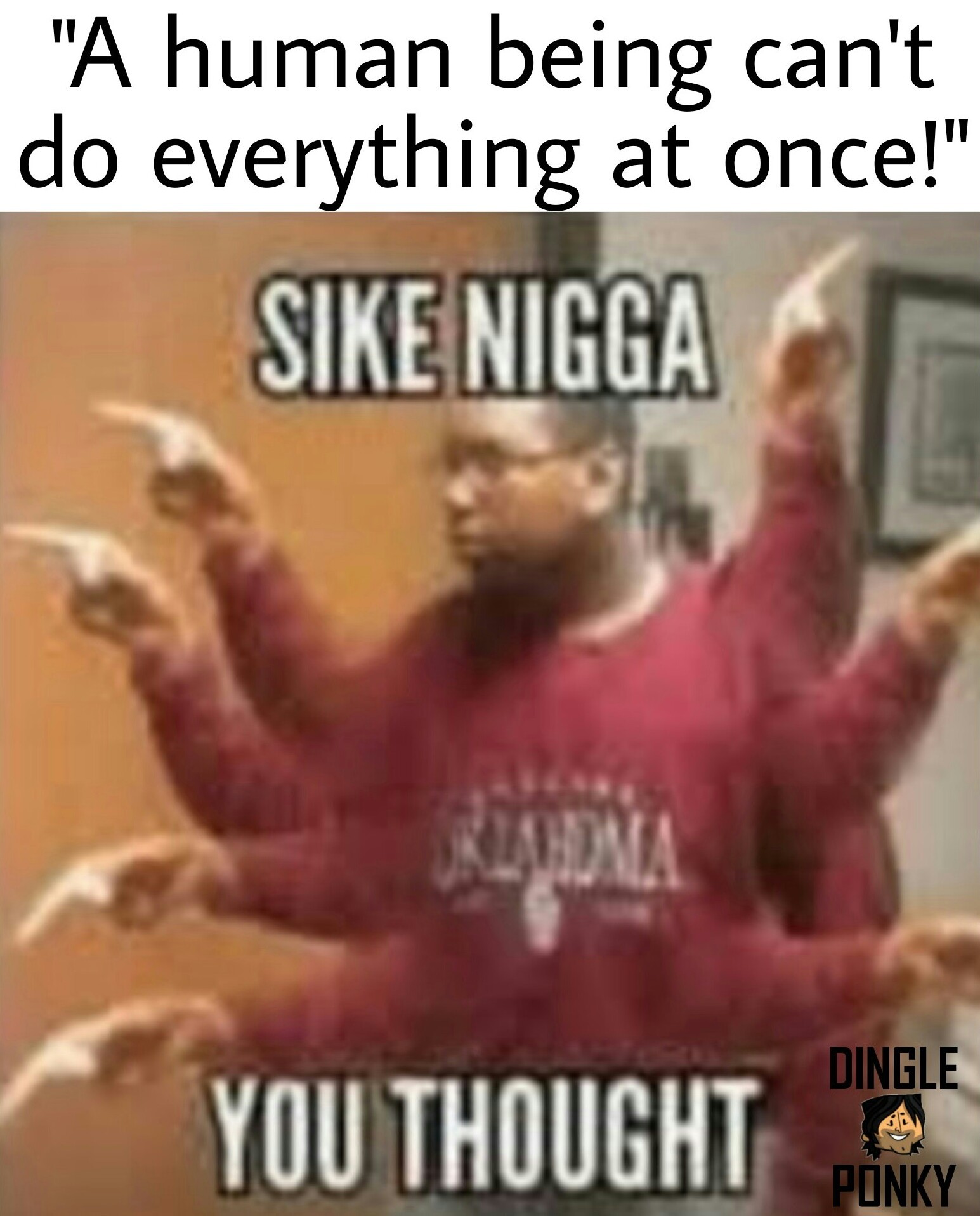 Nigga sike Sike Nigga