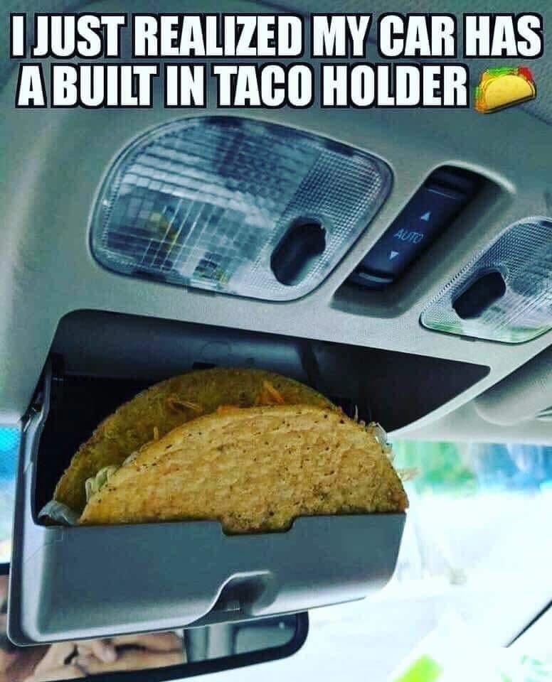 Taco holder - meme