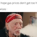 I'll never buy gas with willie again