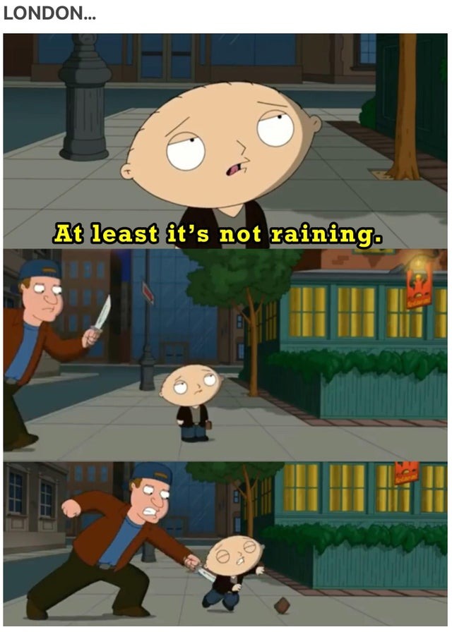 At least it's not raining - meme