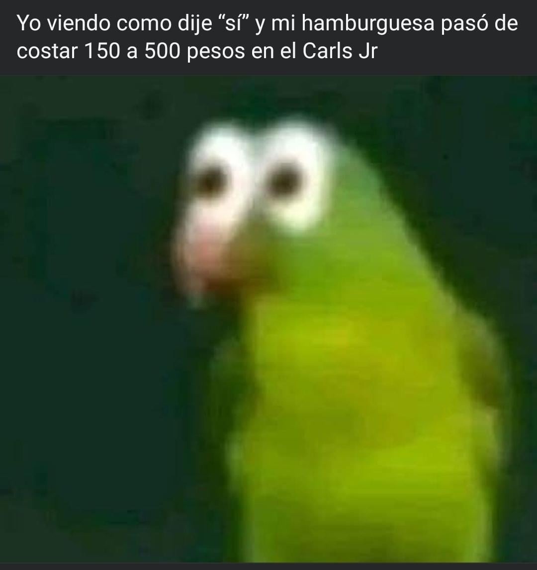 Cuidado con los extras en las hamburgueserias - meme
