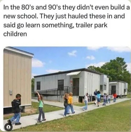 Raised in a trailer, taught to learn anywhere - meme