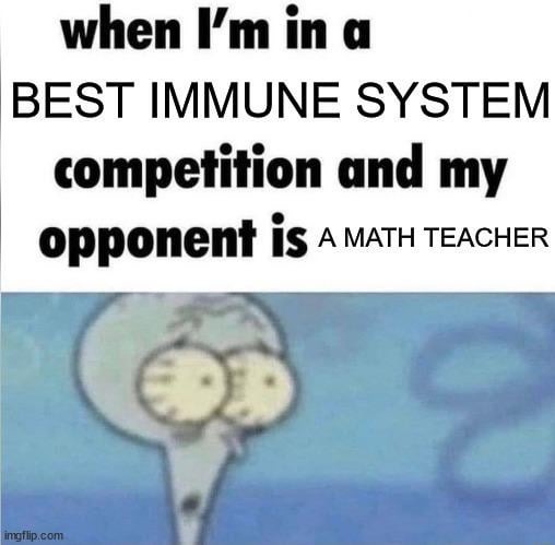 Best immune system competition - meme