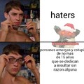 Haters