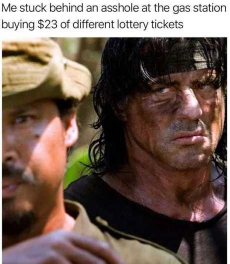 When they start scratching Lottery tickets at the register, we should be legally allowed to kill them - meme