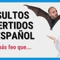 Insultos divertidos en español