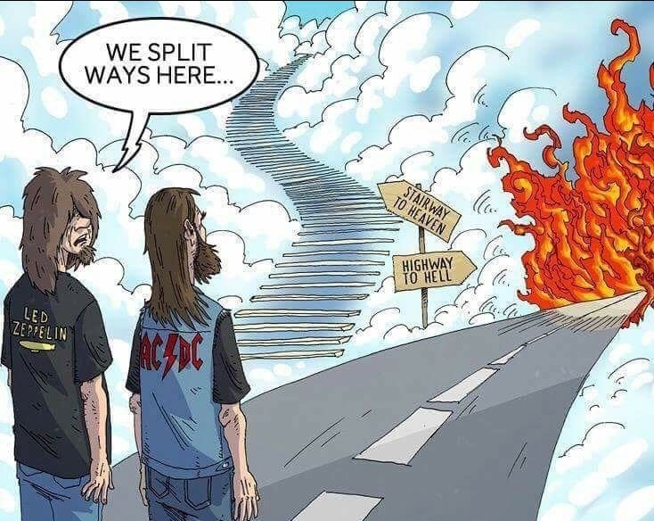 Stairway to Heaven or Highway to Hell - meme