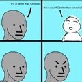 don’t claim master race with a peasant rig
