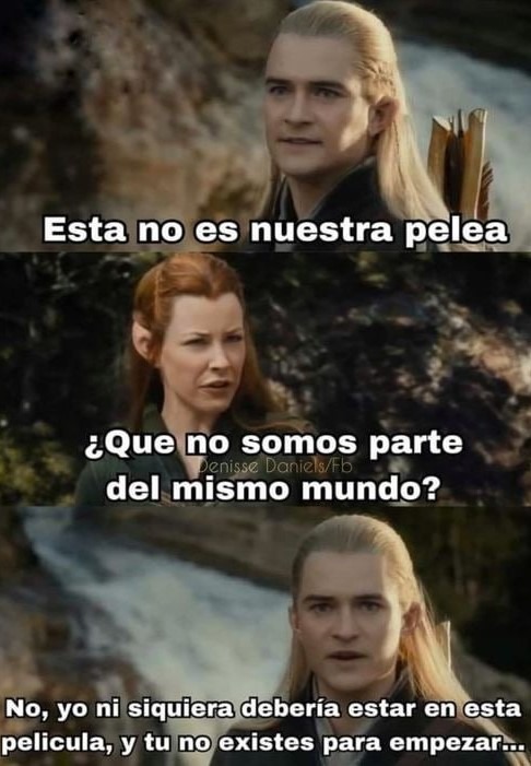Legolas no estaba en ningún momento del libro del Hobbit - meme