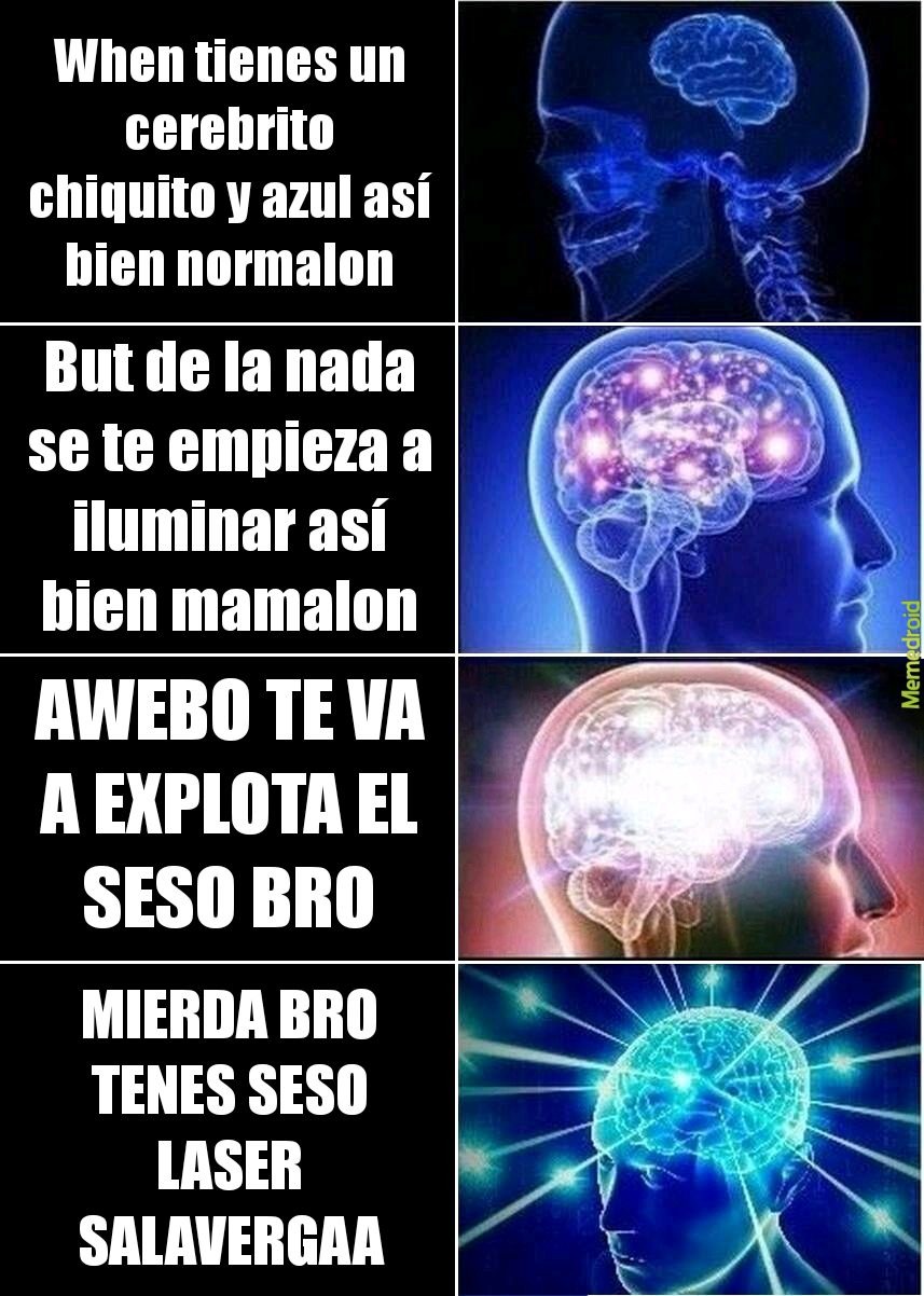 Que viva el webi wabo - meme