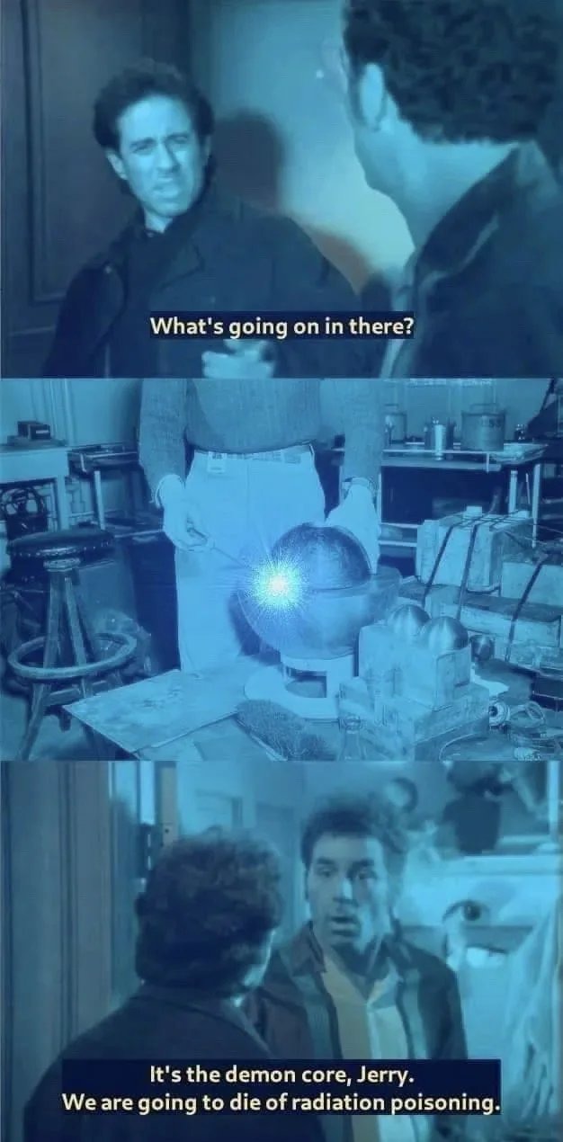Posting demon core memes until Novagecko bans me, part 5 of 5