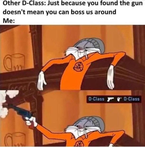 a d-boi with a gun is always dangerous - meme