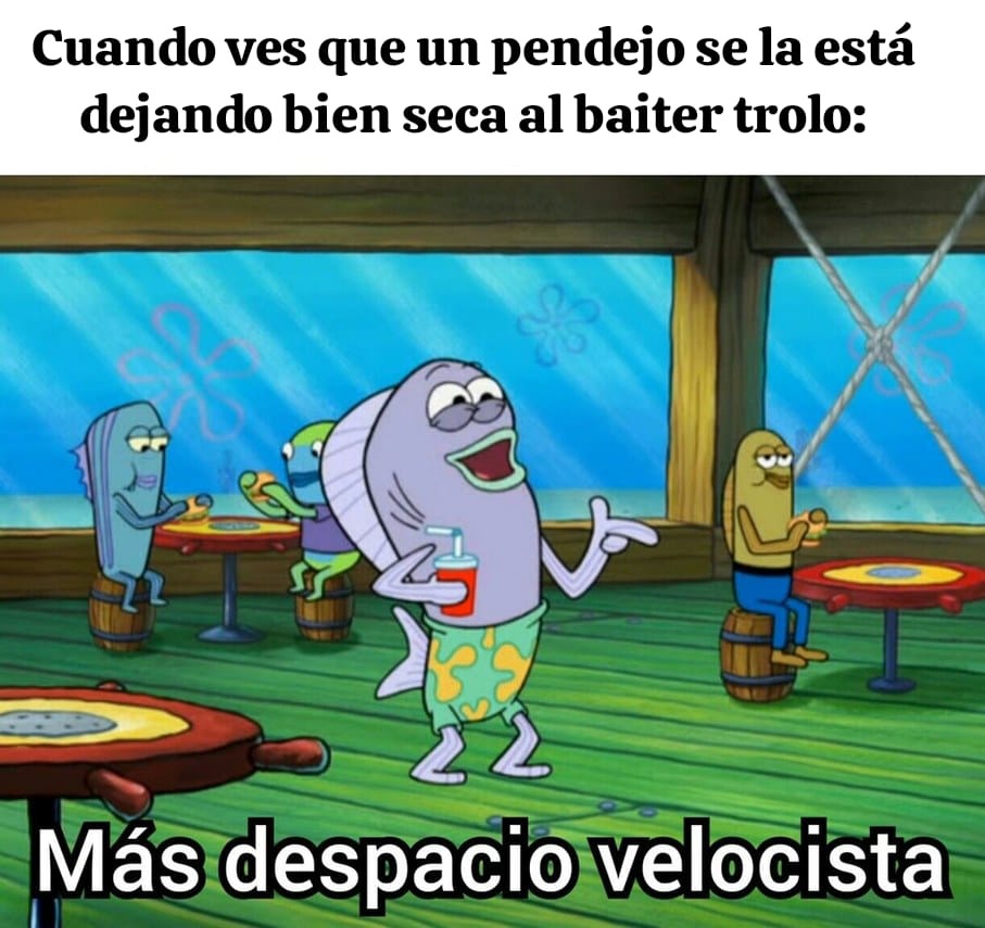 Los tragabaits solo sirven para recibir bullying y burlarnos de ellos. - meme