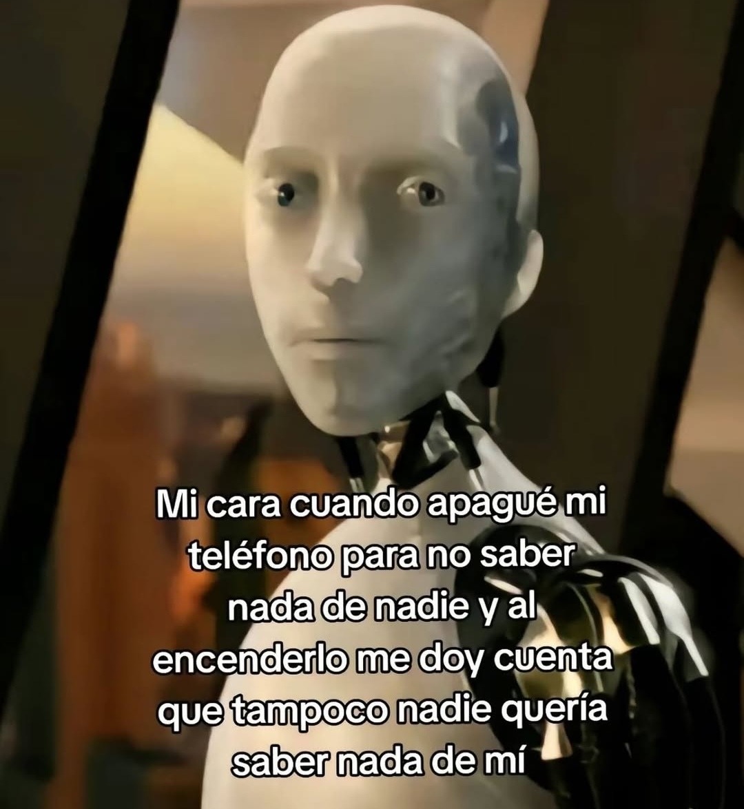apagué el cel para que nadie me moleste y nadie me escribió... tremendo plot twist - meme
