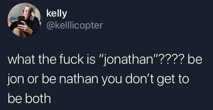 Damn it Jonathan - meme